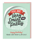 You Are Very Smart and Pretty Birthday Sticker Card