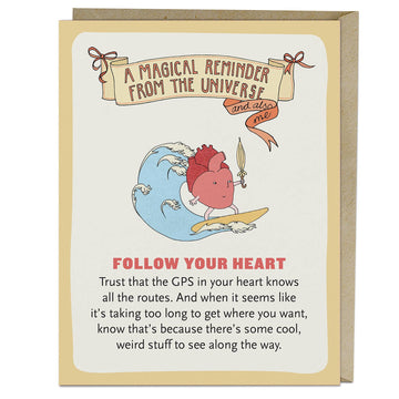 Follow Your Heart Affirmators! Greeting Card