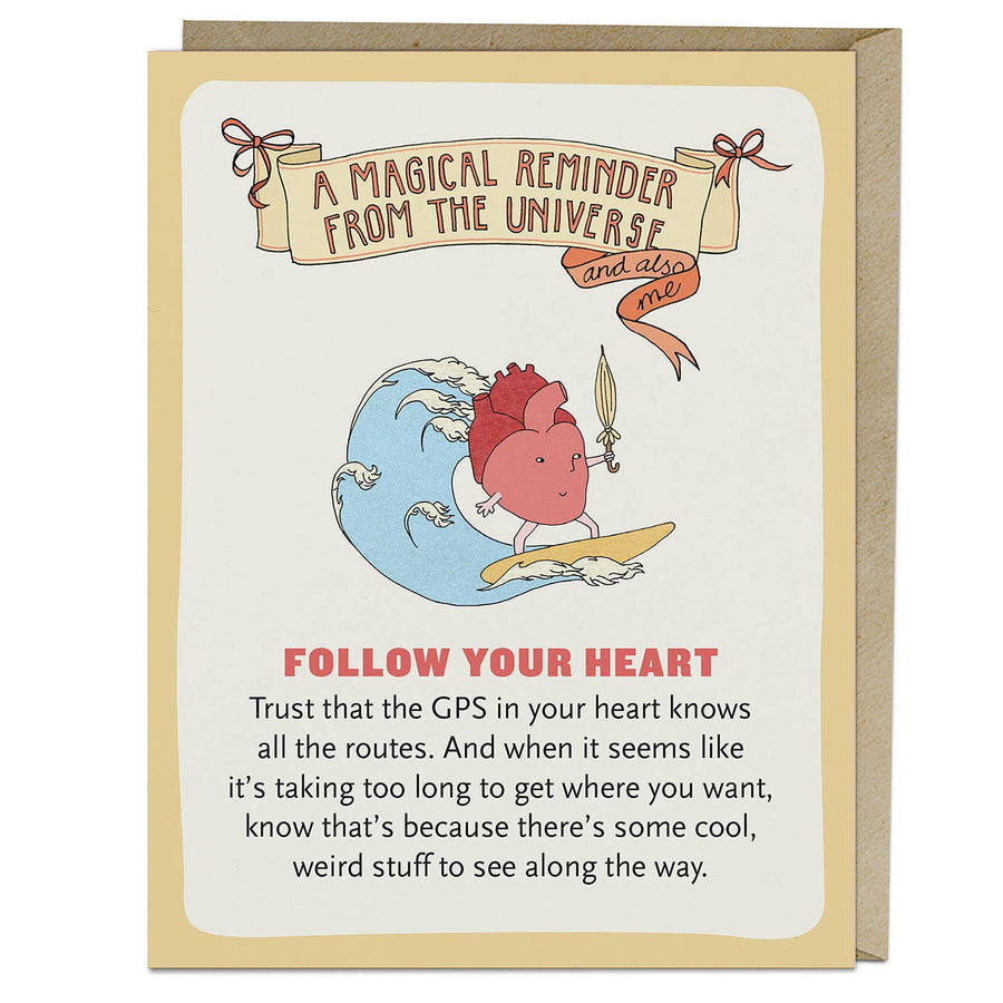 Follow Your Heart Affirmators! Greeting Card