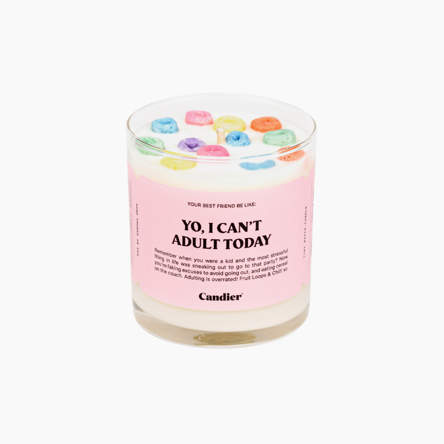 Yo I Can't Adult Today Candle