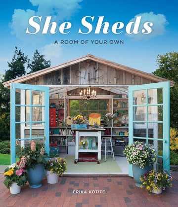 She Sheds: A Room of Your Own