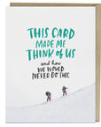 We Would Never Card