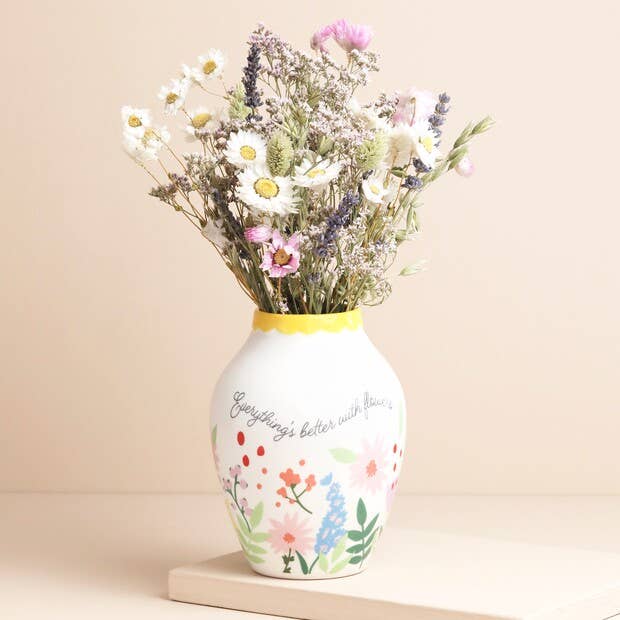 Everything's Better with Flowers Vase